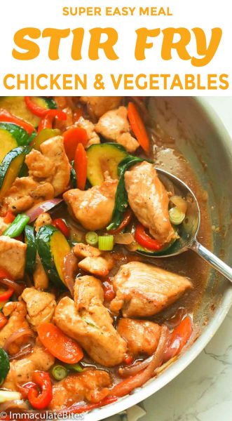 Stir Fry Chicken and Vegetables - Immaculate Bites