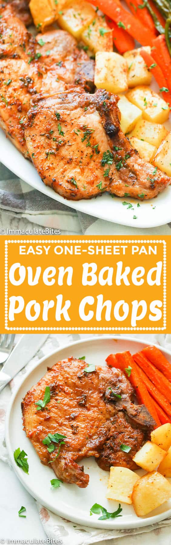 Oven Baked Pork Chops - Immaculate Bites
