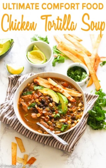 Chicken Tortilla Soup - Immaculate Bites