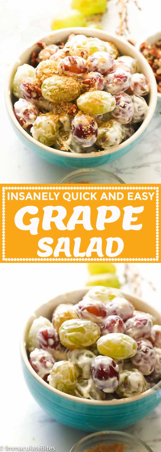 Grape Salad - Immaculate Bites