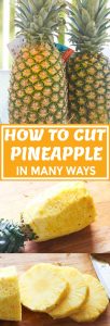 How to Cut a Pineapple - Immaculate Bites