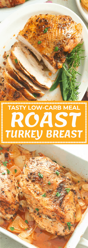 Roast Turkey Breast (Best Holiday Recipes) - Immaculate Bites Chicken