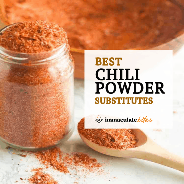 Substitutes for Chili Powder - Immaculate Bites