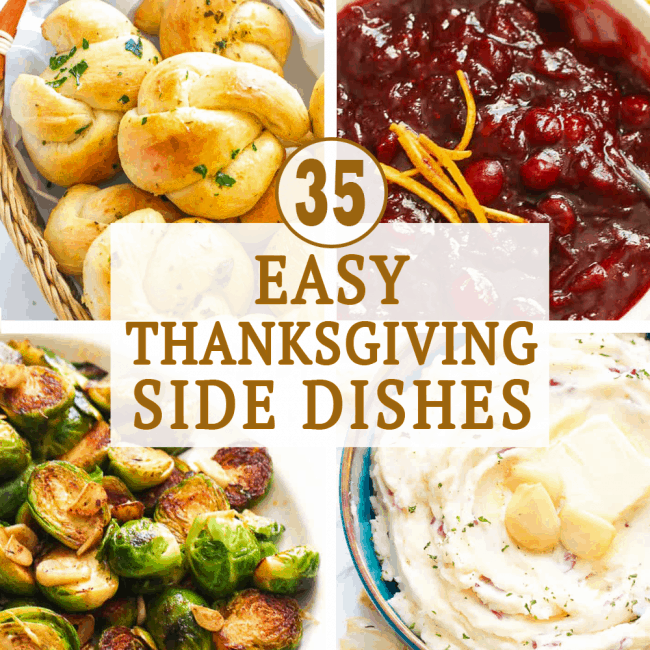 35 Easy Thanksgiving Side Dishes - Immaculate Bites