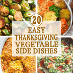 20 Easy Thanksgiving Vegetable Side Dishes - Immaculate Bites