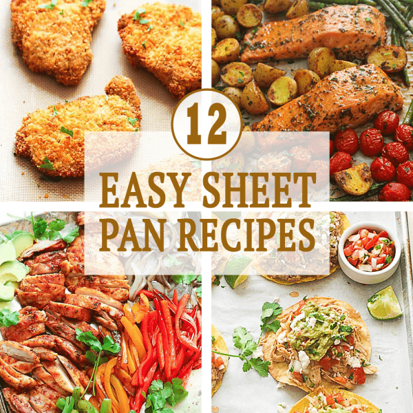 12 Easy Sheet Pan Recipes - Immaculate Bites